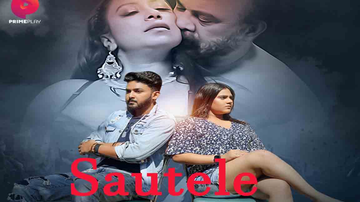 Sautele 2022 Hindi Web Series Episode 03 PrimePlay Originals